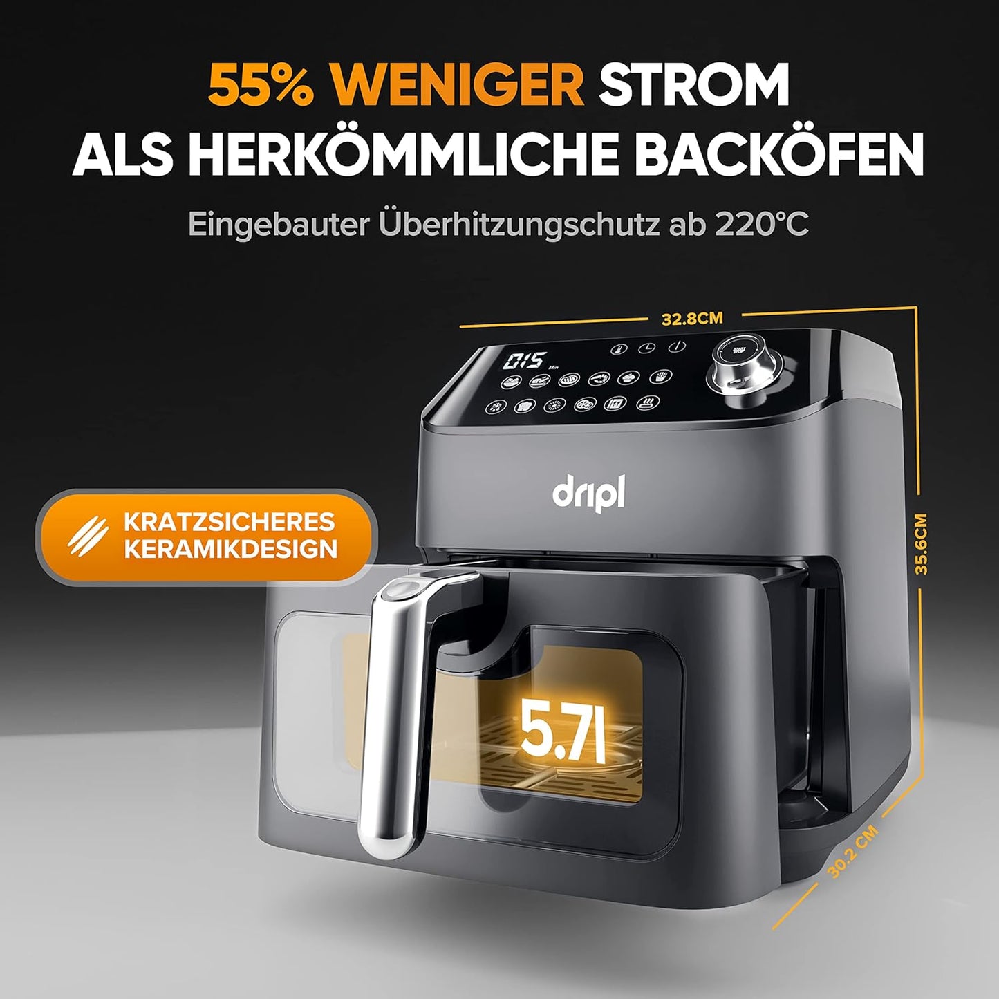 Dripl Heißluftfritteuse 5,7L, XXL Fritteuse mit LCD Touchscreen, AirFryer mit 12 Programmen, Kompakte Heissluftfriteuse mit Digitalem Display, Energieeinsparung, Vorheizen & Warmhalten, ohne Öl